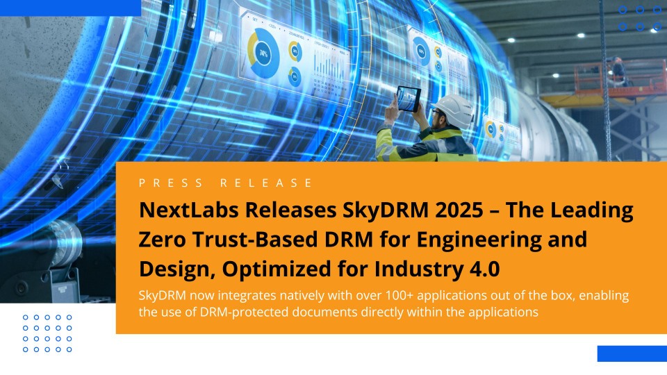NextLabs Releases SkyDRM 2025