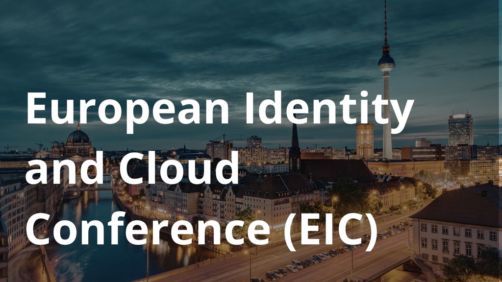 European Identity and Cloud Conference (EIC) 2026