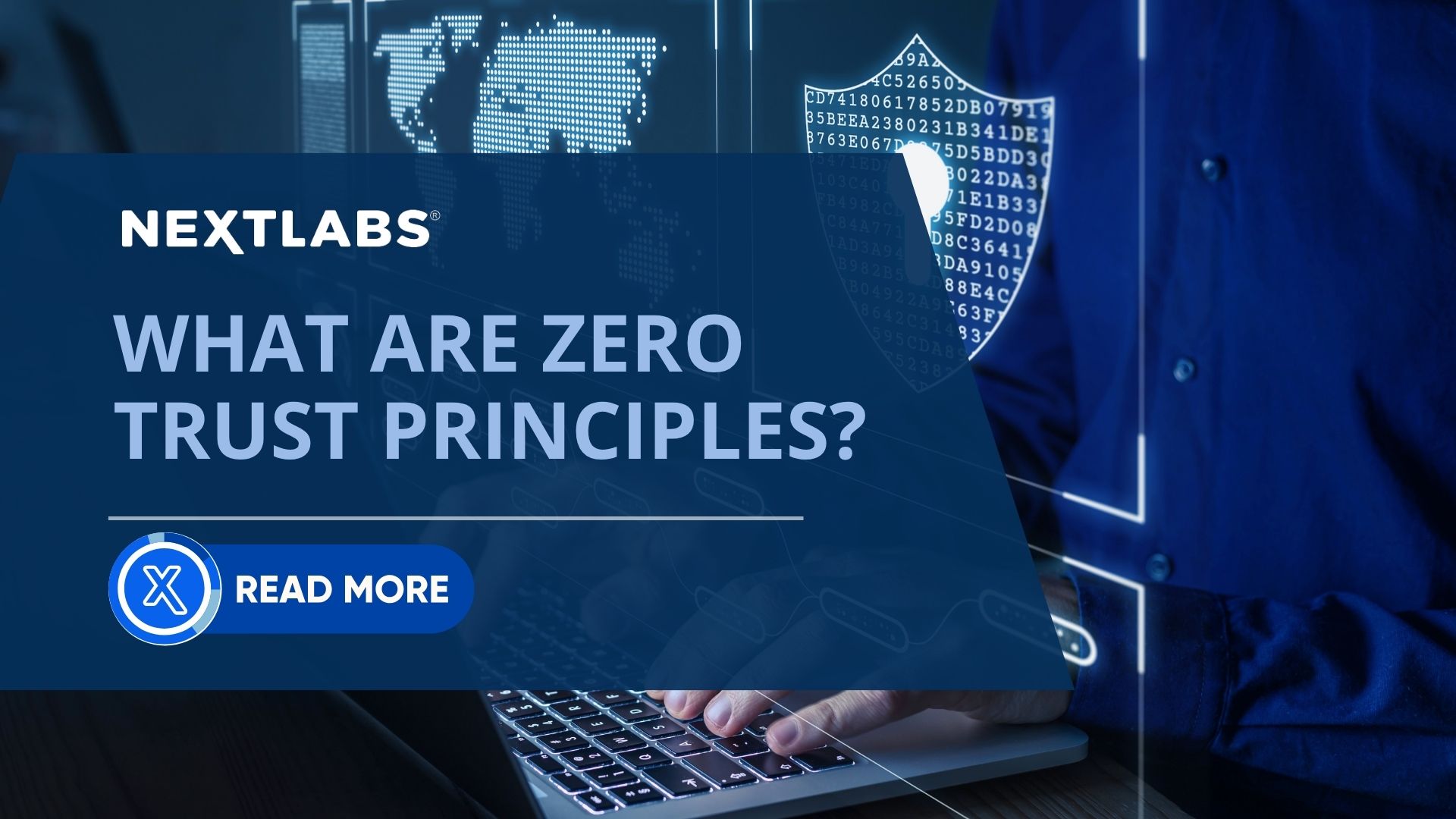 What Are Zero Trust Principles