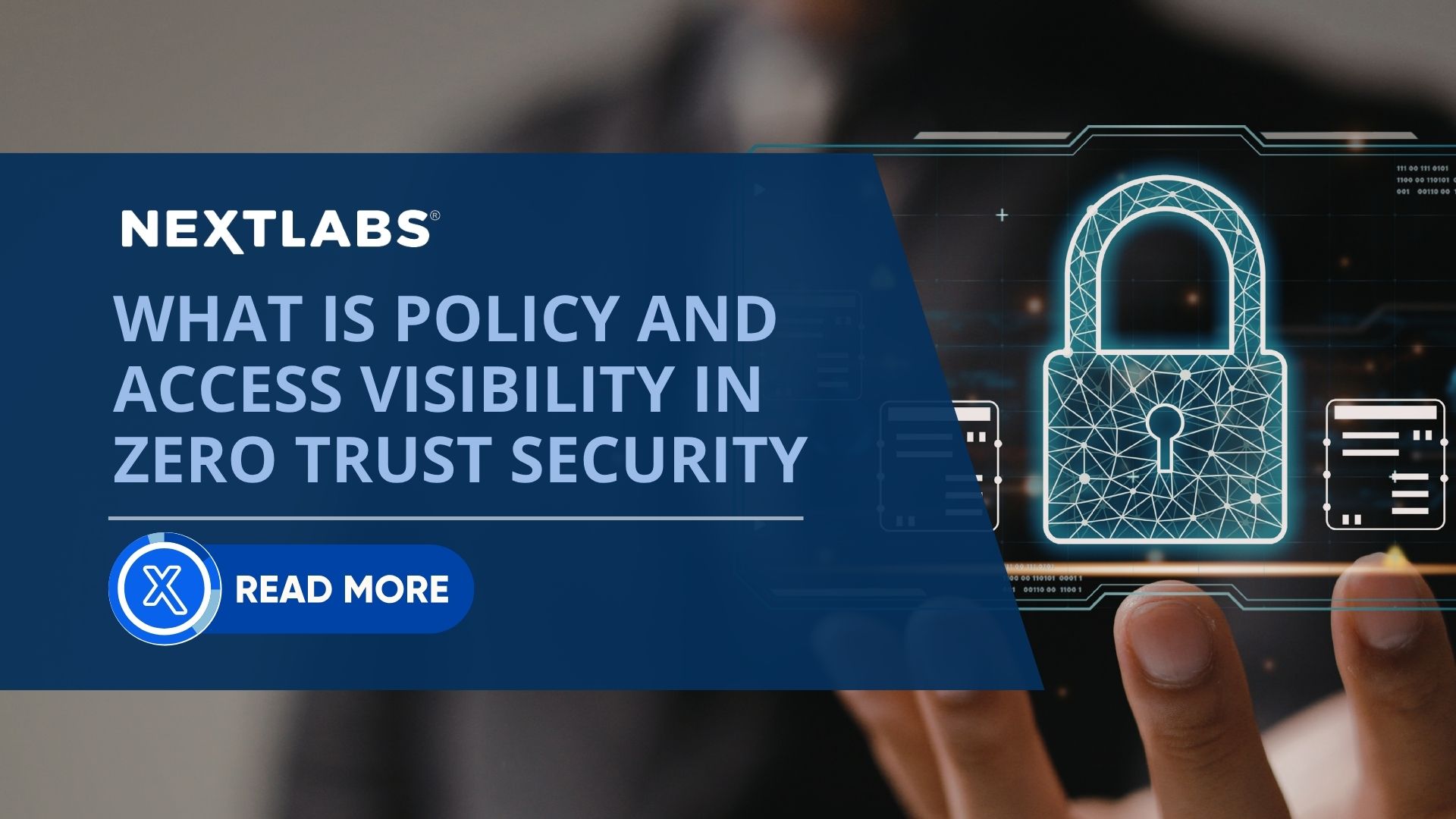What is Policy and Access Visibility in Zero Trust Security
